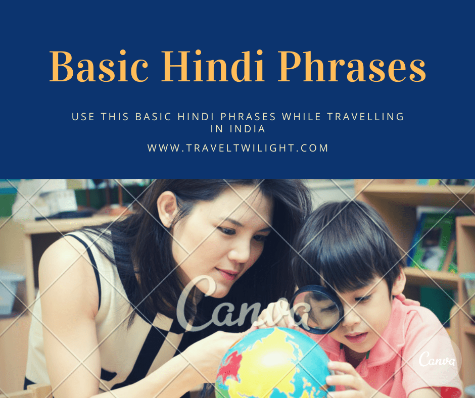 100 Useful Hindi Phrases For Travelling To India - Travel Twilight